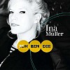 Ina Müller - Ich bin die